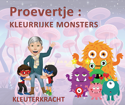 Lesmateriaal Proevertje : Kleurrijke monsters  van auteur Kleuterkracht