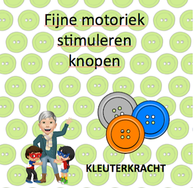 Lesmateriaal Fijne motoriek stimuleren met knopen  van auteur Kleuterkracht
