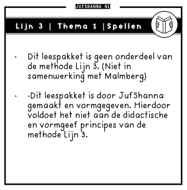 Lesmateriaal Lijn 3 | Thema 1 | Lees/spellenpakket van auteur Juf Shanna slide 4