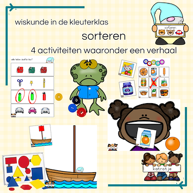 Lesmateriaal sorteren 4 activiteiten waaronder een verhaal van auteur katrotje