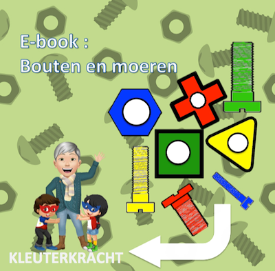 Lesmateriaal E-book : Bouten en moeren  van auteur Kleuterkracht