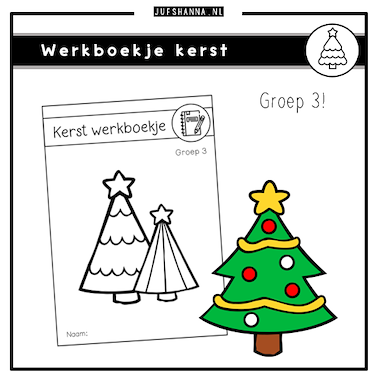 Lesmateriaal Thema kerst | Werkboekje groep 3 van auteur Juf Shanna