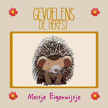 Lesmateriaal De herfst - Gevoelens van auteur Meisje Eigenwijsje