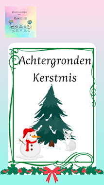 Lesmateriaal Roxillien achtergronden kerstmis  van auteur kleuterwereldjes van roxillien