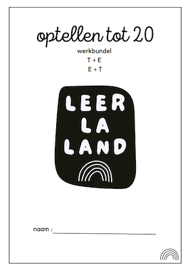 Lesmateriaal Rekenbundel - optellen tot 20 (T+E, E+T) van auteur LeerLaLand