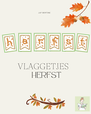 Lesmateriaal Vlaggetjes herfst van auteur Juf Bertine slide 1