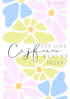 Lesmateriaal Bundel cijferen tot 1000 vermenigvuldigen en delen van auteur Juf Chloe de mantaklas slide 1