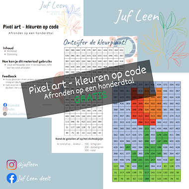 Lesmateriaal Pixel art: afronden tot op een honderdtal (kleuren op code) van auteur Juf Leen