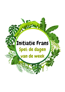 Lesmateriaal Initiatie Frans - spel de dagen van de week van auteur Juf Tessa deelt