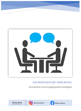 Lesmateriaal Hoogbegaafdheid - interview met je idool voorbereiden van auteur Meester Warre