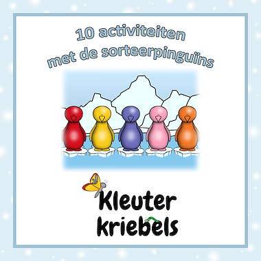 Lesmateriaal 10 ACTIVITEITEN MET SORTEERPINGUÏNS van auteur Kleuter Kriebels