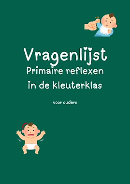 Lesmateriaal Vragenlijst voor ouders over reflexen en HL voor leerkracht van auteur LindaV34 slide 1