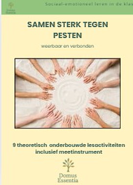 Lesmateriaal Samen sterk tegen pesten van auteur Domus Essentia slide 1