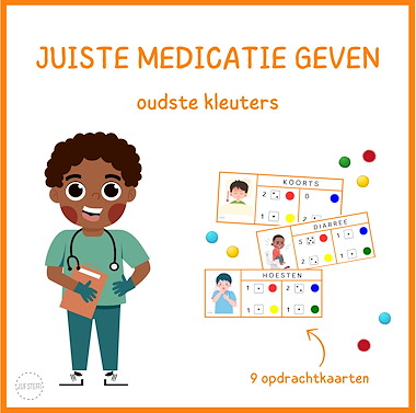 Lesmateriaal Juiste medicatie geven (oudste kleuters) van auteur Juf Steffi