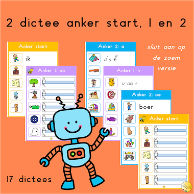 Lesmateriaal 2 dictee anker start, 1 en 2 vll-zoem versie van auteur JufJoyceKuenen slide 1
