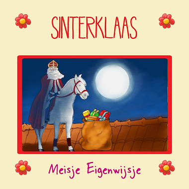 Lesmateriaal Sinterklaas - Bundel van auteur Meisje Eigenwijsje