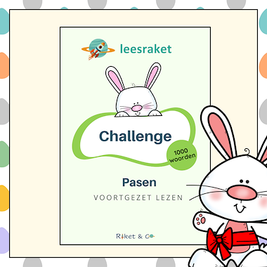 Lesmateriaal leeschallenge Pasen AVI M4-M5 van auteur Raket en Co