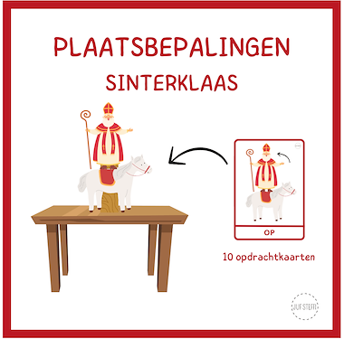 Lesmateriaal plaatsbepalingen - Sinterklaas van auteur Juf Steffi