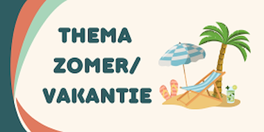 Collectie van lesmaterialen met onderwerp Thema zomer en vakantie van auteur Noallie
