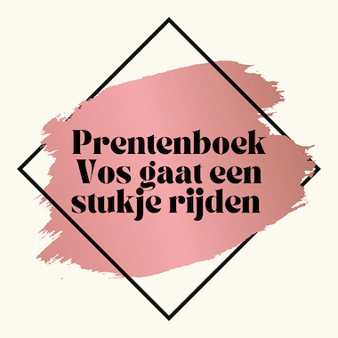 Collectie van lesmaterialen met onderwerp Vos gaat een stukje rijden van auteur Nanny Melissa