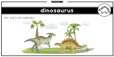 Collectie van lesmaterialen met onderwerp Dinosaurus van auteur Juf Shanna